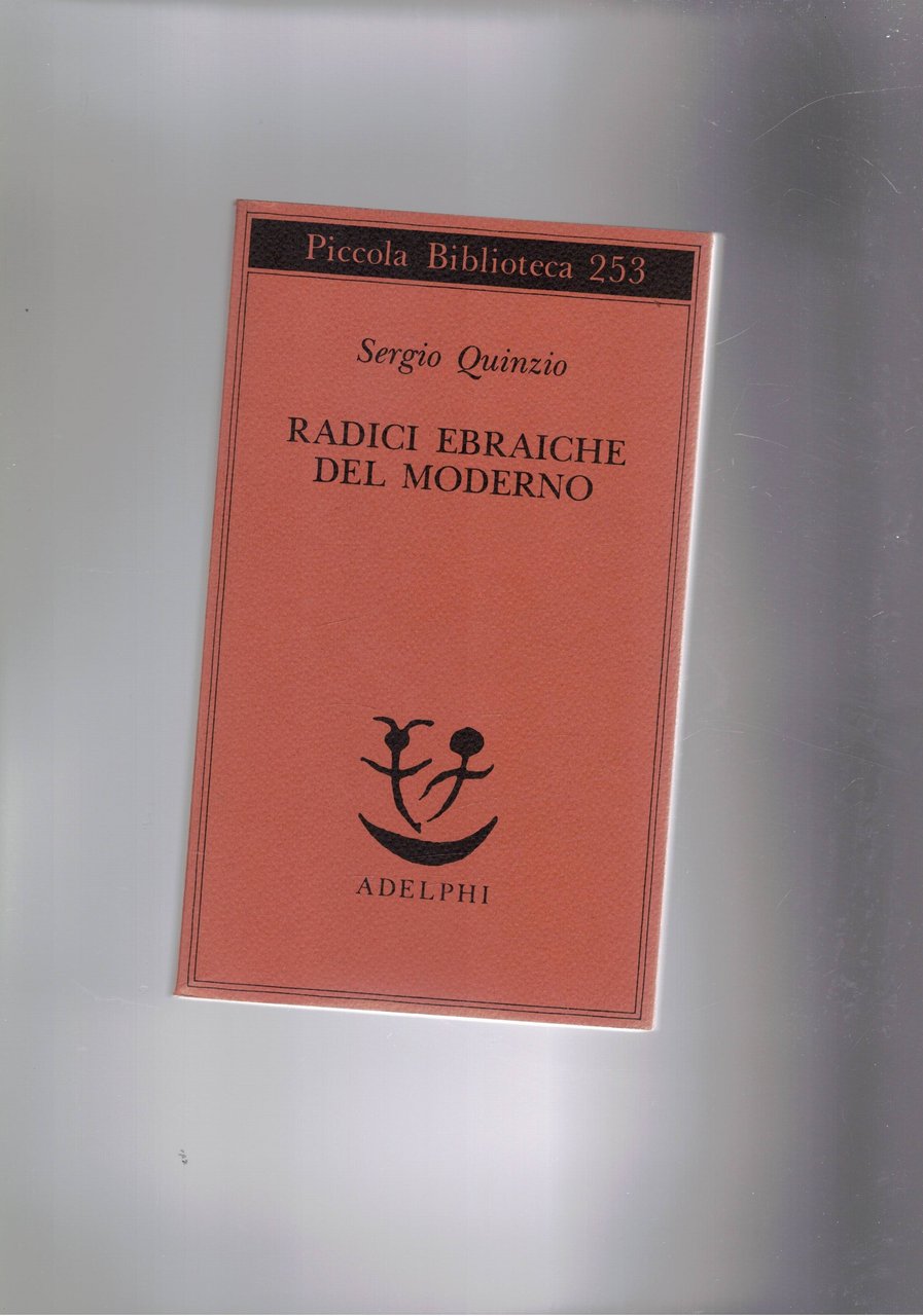Radici ebraiche del moderno.
