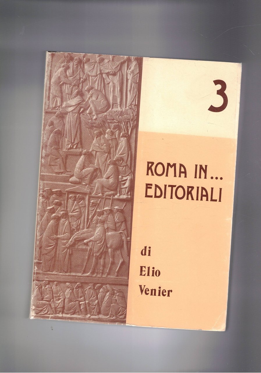 Roma in…editoriali. Vol. terzo.