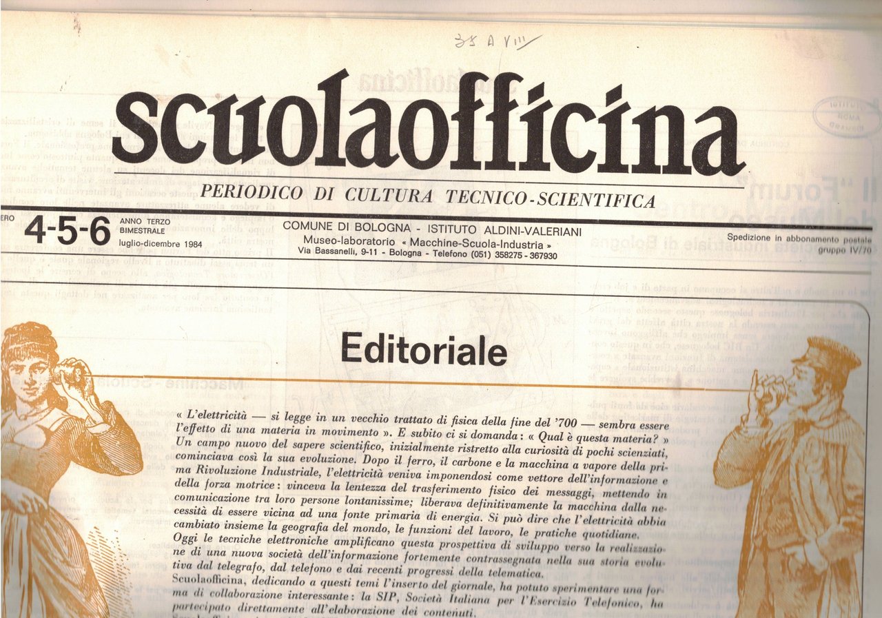Scuola officina, periodico bimestrale di cultura tecnico-scientifica. Anno III° 1984, …