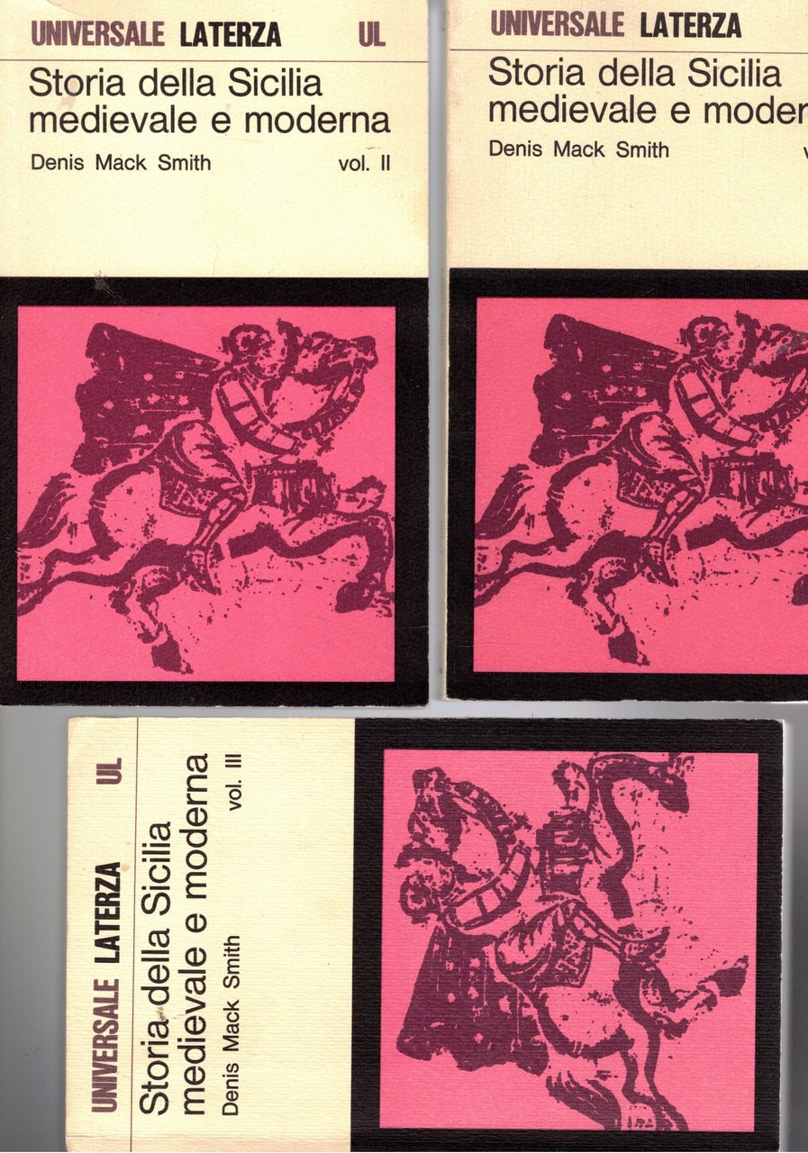Storia della Sicilia medievale e moderna. Vol. I-III.