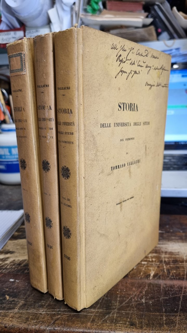 Storia delle università degli studi del Piemonte. Vol. I-III.