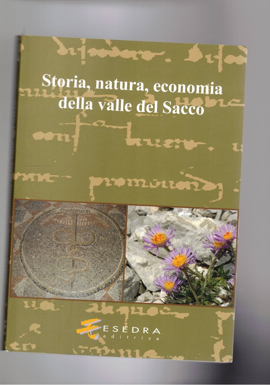 Storia, natura, economia della Valle del Sacco.