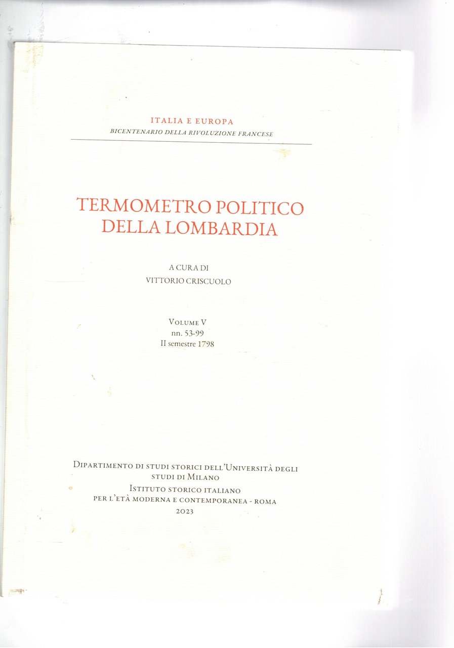 Terremoto politico della Lombardia. Vol. V n° 53-99, 2° semestre …