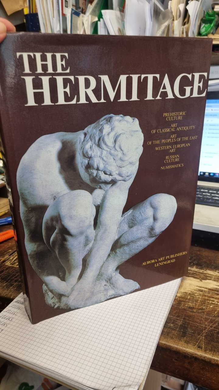 The Hermitage. Prehistoric Culture; Art of Classical Antiquity, Art og …