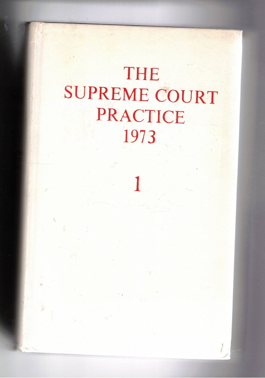 The supreme court practice 1973. Vol. I-II° più supplemento.