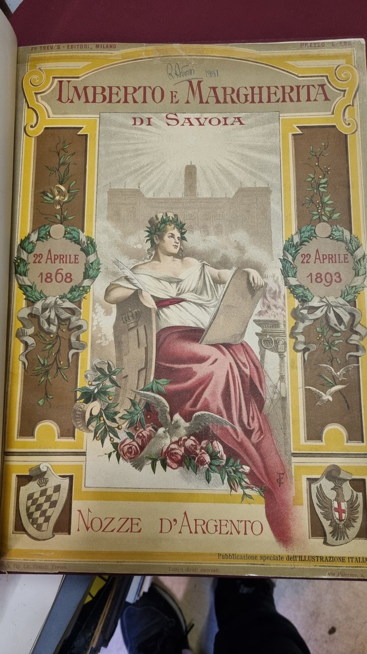Umberto e Margherita di Savoia. Nozze d'argento. E le feste …