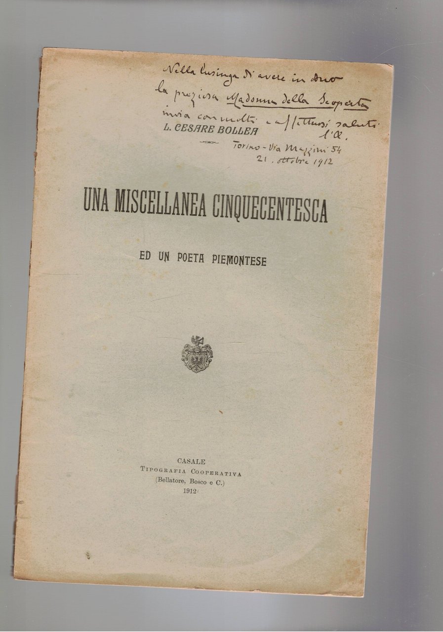 Una miscellanea cinquecentesca ed un poeta piemontese.