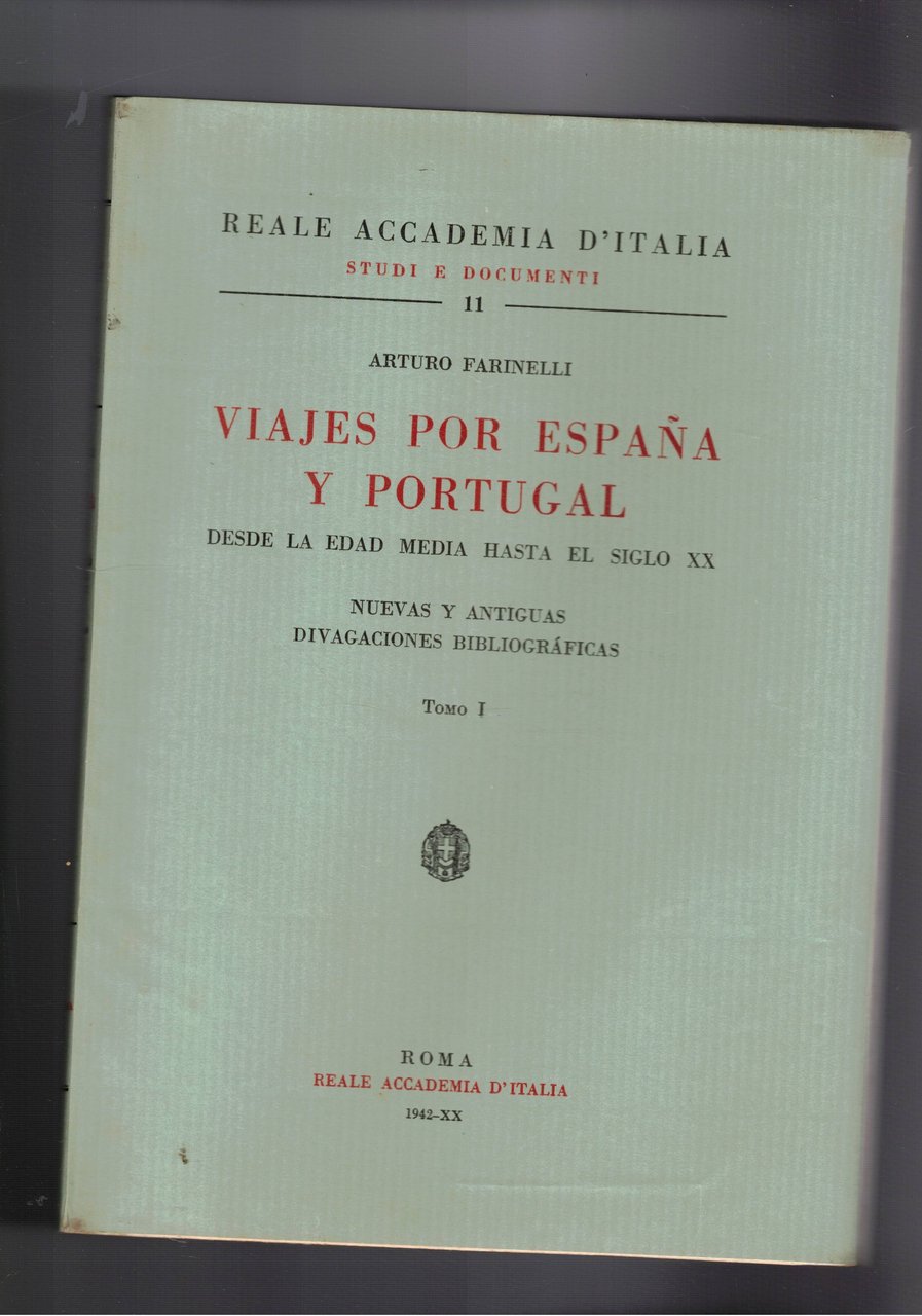 Viajes por Espana y Portugal desde la edad media hasta …