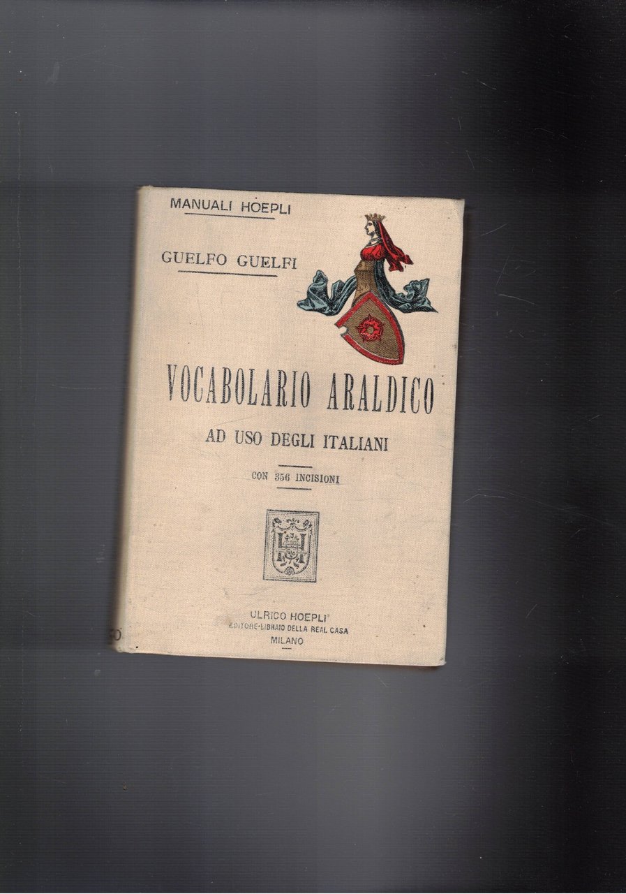 Vocabolario araldico ad uso degli italiani.