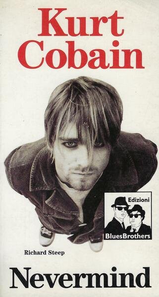 Kurt Cobain : Nevermind