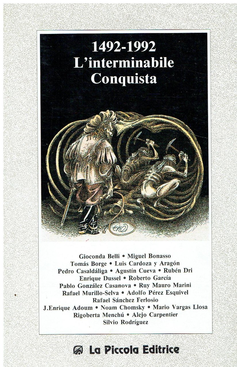 1492-1992, l'interminabile Conquista