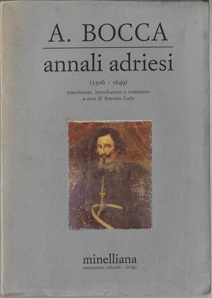 Annali adriesi, 1506-1649