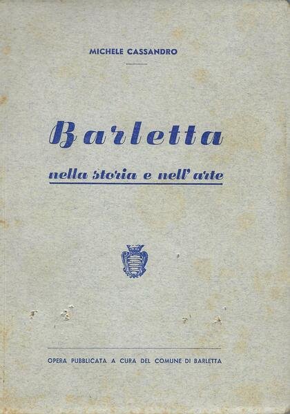 Barletta nella storia e nell'arte