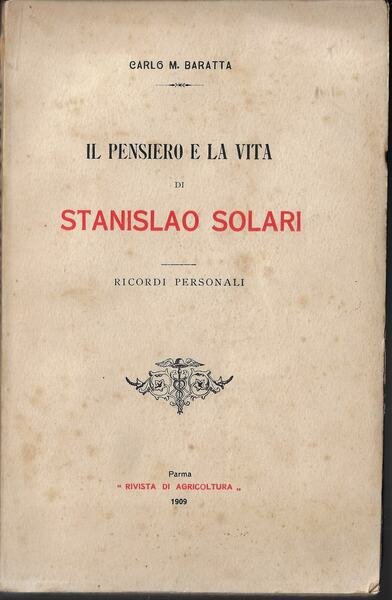 Il pensiero e la vita di Stanislao Solari : ricordi …