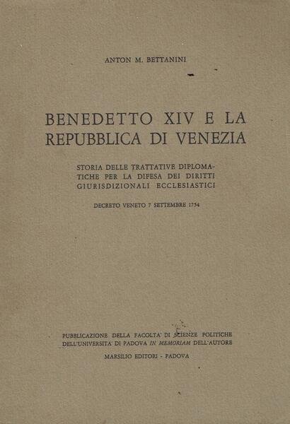 Benedetto 14. e la Repubblica di Venezia : storia delle …