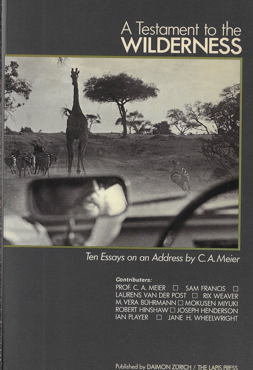 A Testament to the Wilderness: Ten Essays on an Address …