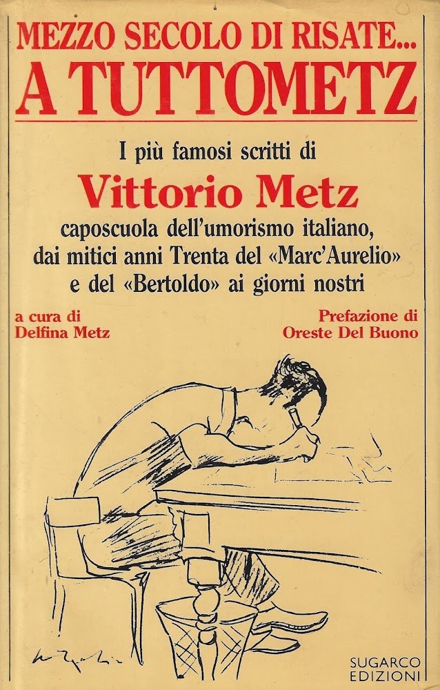 A tuttoMetz : mezzo secolo di risate : i più …