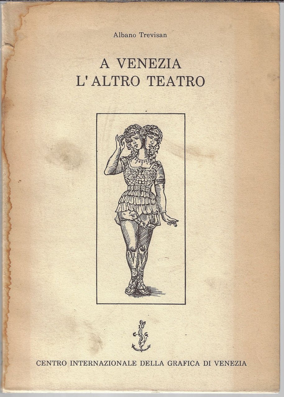 A Venezia : l'altro teatro