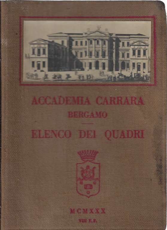 Accademia Carrara in Bergamo : elenco dei quadri