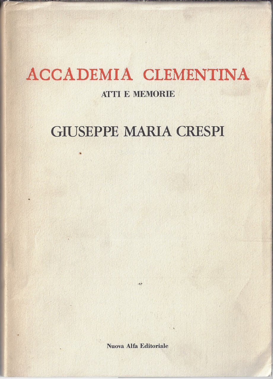 Accademia Clementina atti e memorie: Giuseppe Maria Crespi, nuova serie, … | Immagine principale