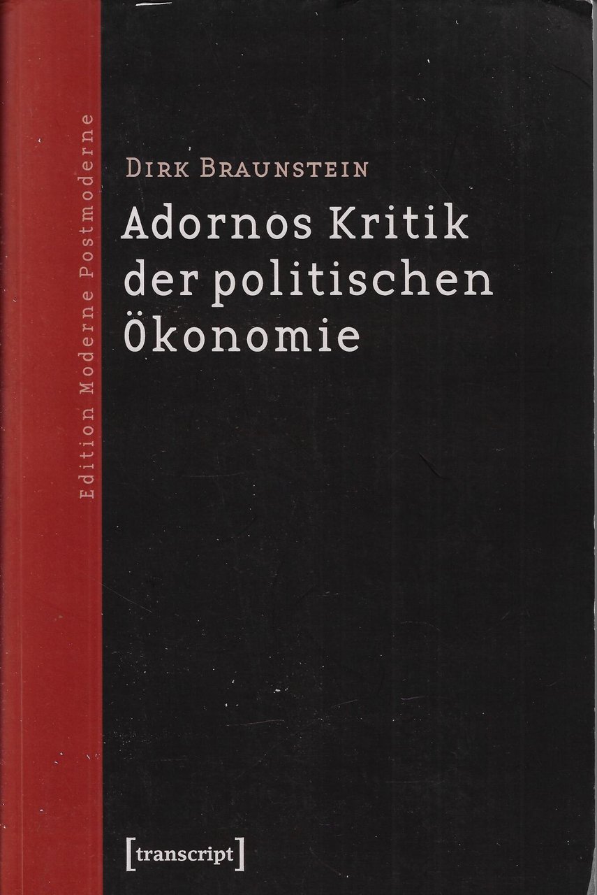 Adornos Kritik der politischen okonomie