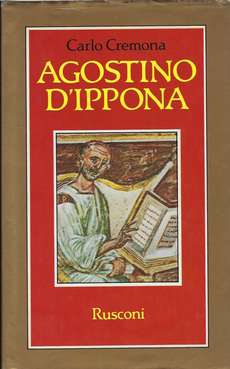 Agostino d'Ippona : la ragione e la fede