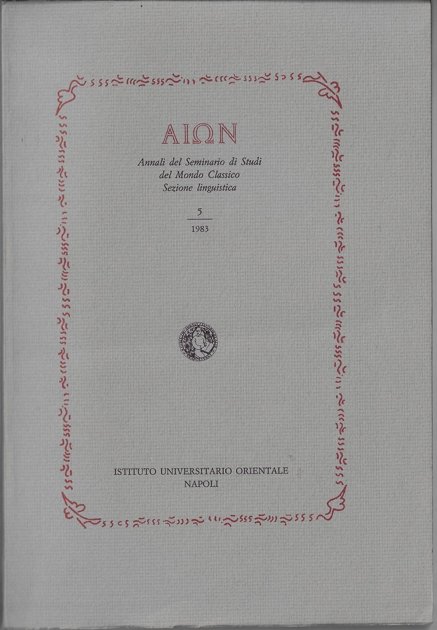 Aion: Annali del Seminario di Studi del Mondo Classico, sezione …