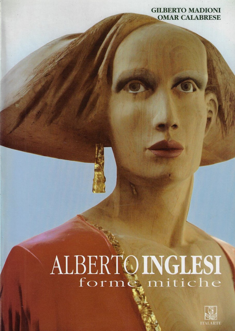 Alberto Inglesi: forme mitiche