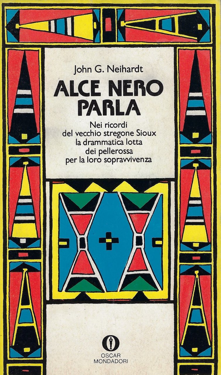 Alce Nero parla : vita di uno stregone dei Sioux …