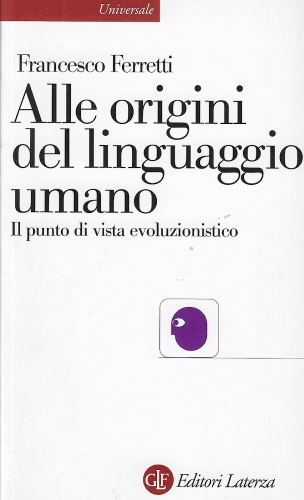 Alle origini del linguaggio umano. Il punto di vista evoluzionistico