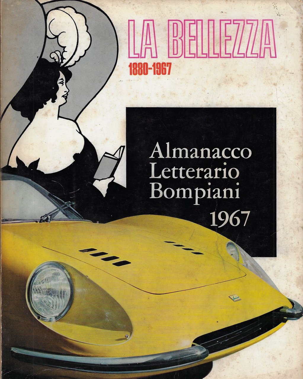 Almanacco letterario Bompiani 1967: La bellezza 1880-1967