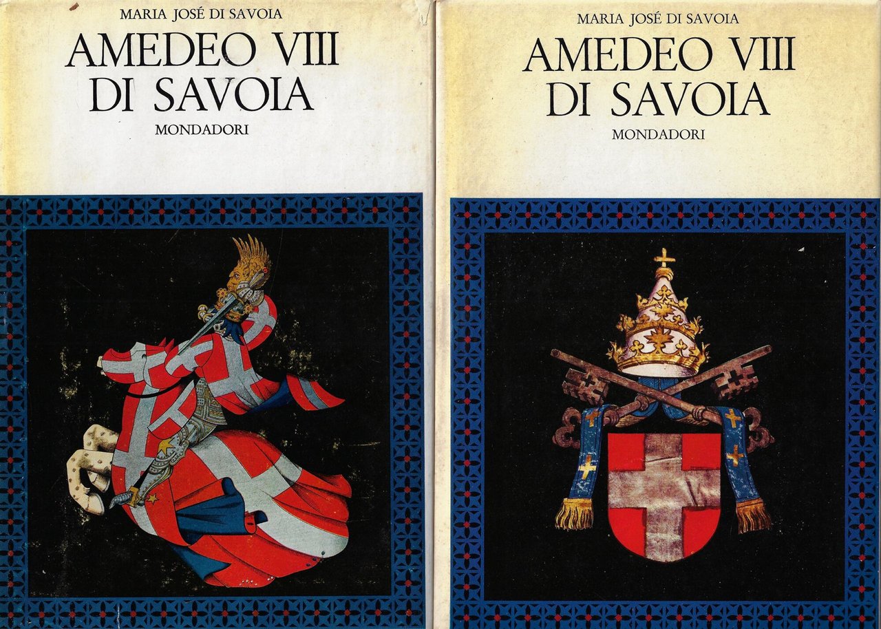 Amedeo VIII di Savoia (due tomi)