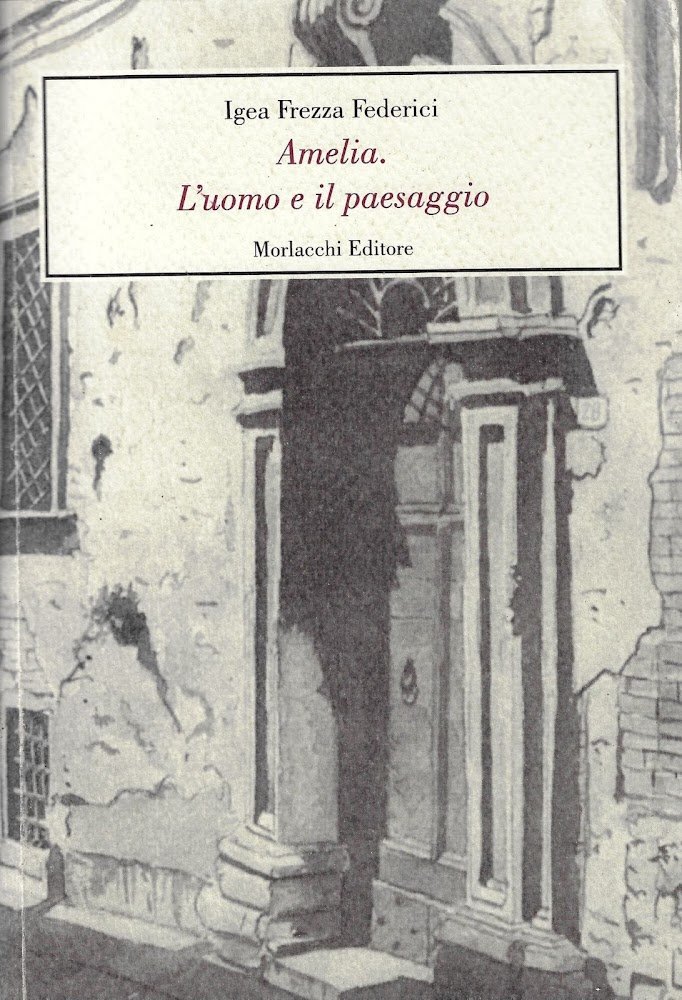 Amelia. L'uomo e il paesaggio