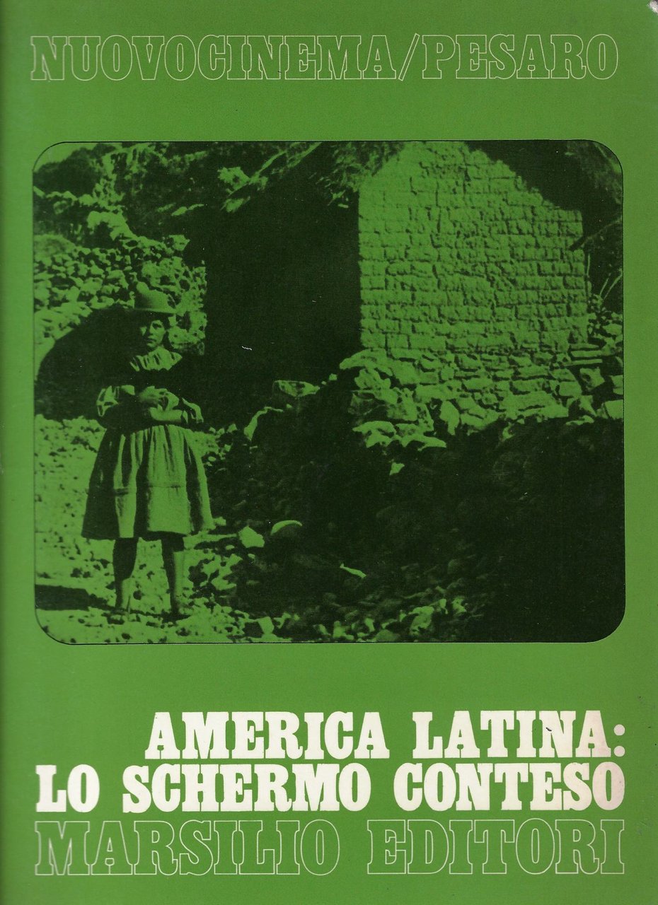 America latina : lo schermo conteso
