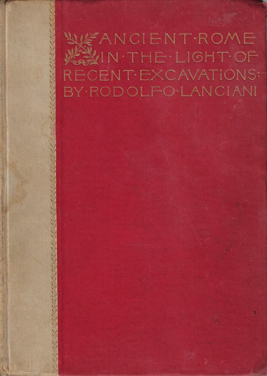 Ancient Rome in the light of recent discoveries