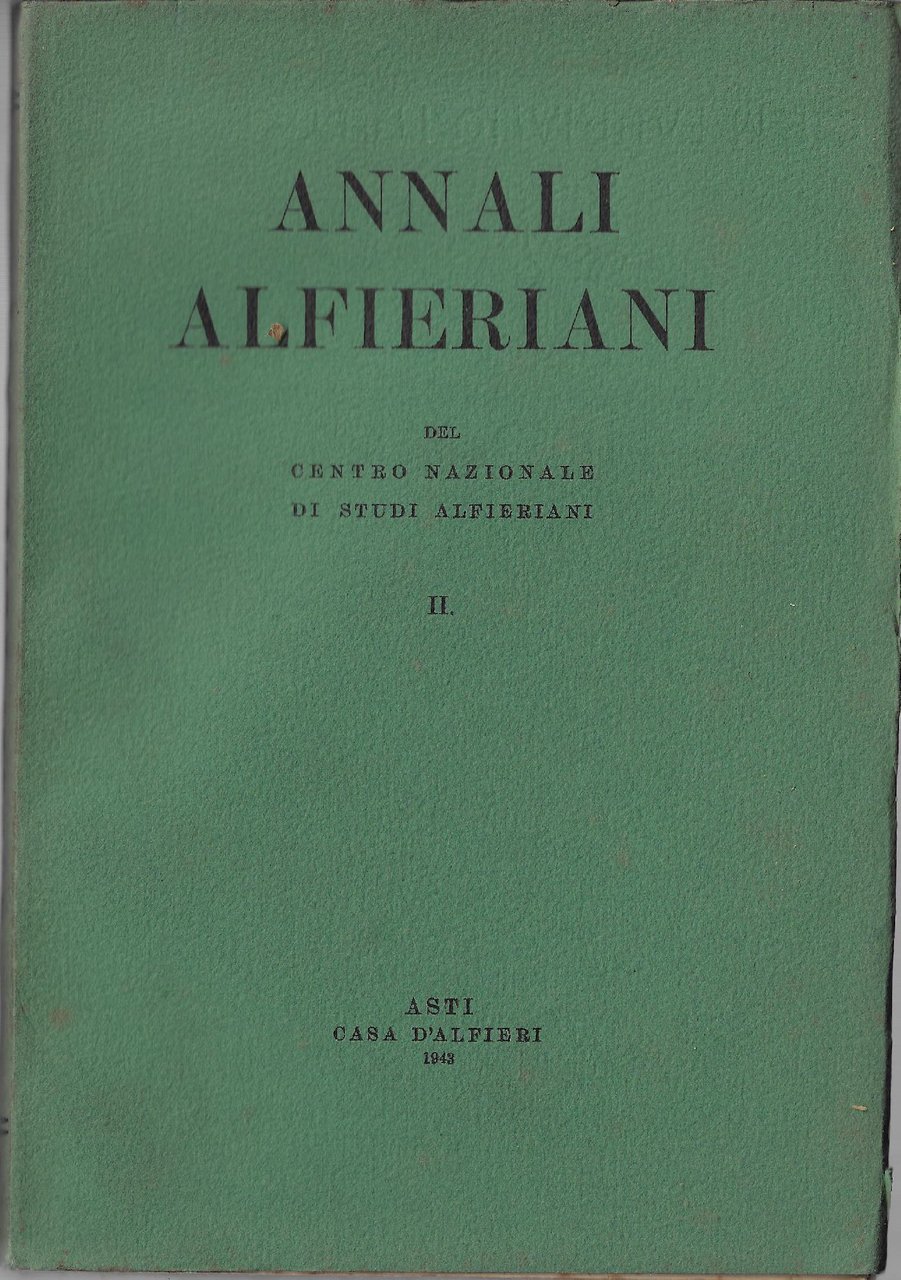 Annali alfieriani del centro Nazionale di studi alfieriani : II
