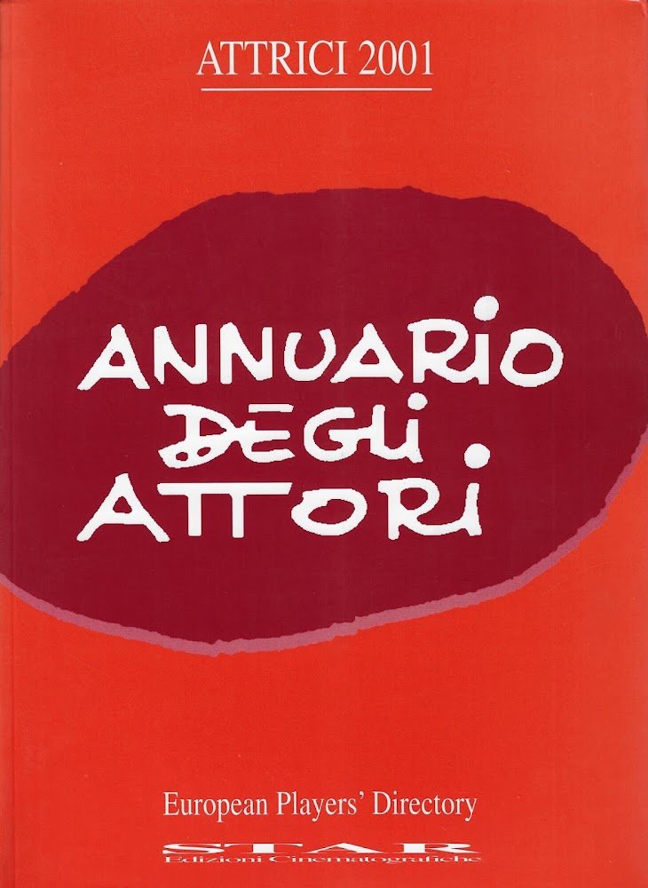 Annuario degli attori 2001 : attrici : giovani interpreti