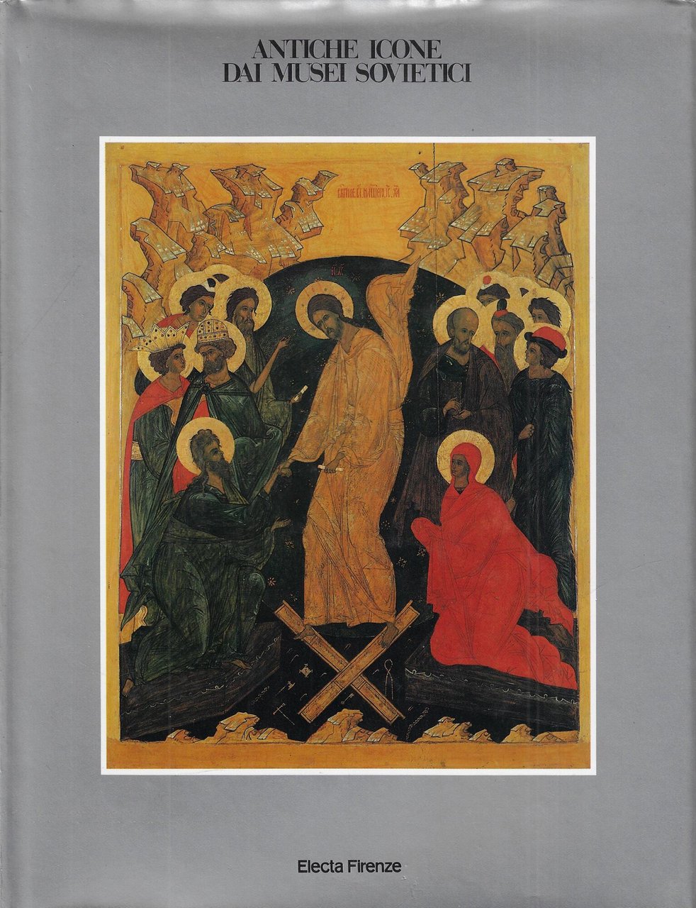 Antiche icone dai musei sovietici. La pittura in Russia e …