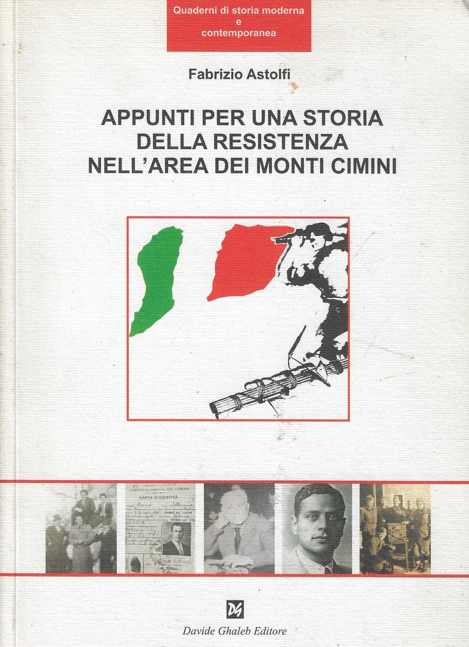 Appunti per una storia della Resistenza nell'area dei monti Cimini