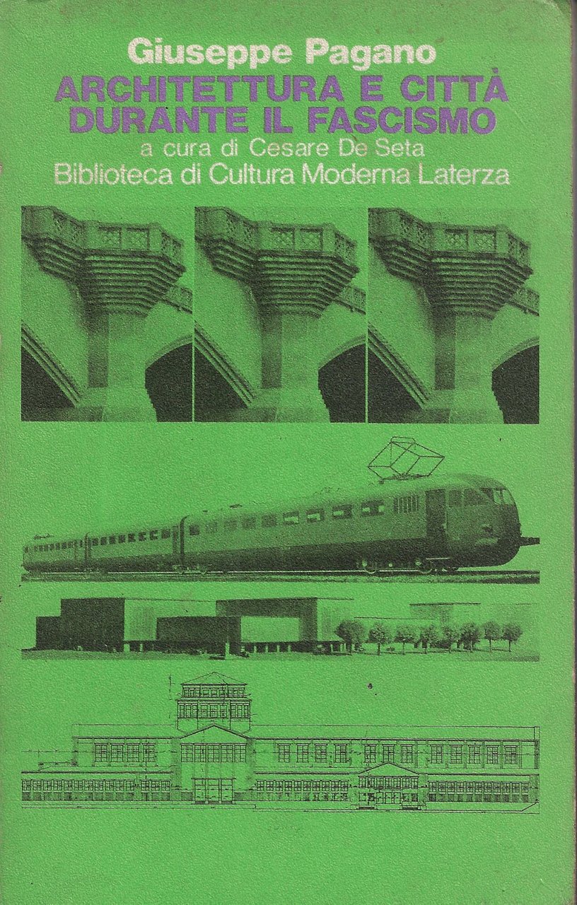Architettura e città durante il fascismo