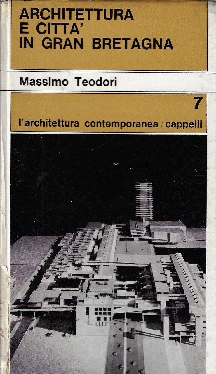 Architettura e città in Gran Bretagna : pianificazione urbanistica e …