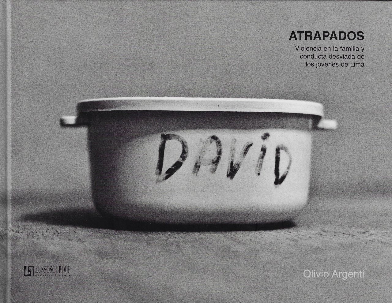 Atrapados. Ediz. illustrata