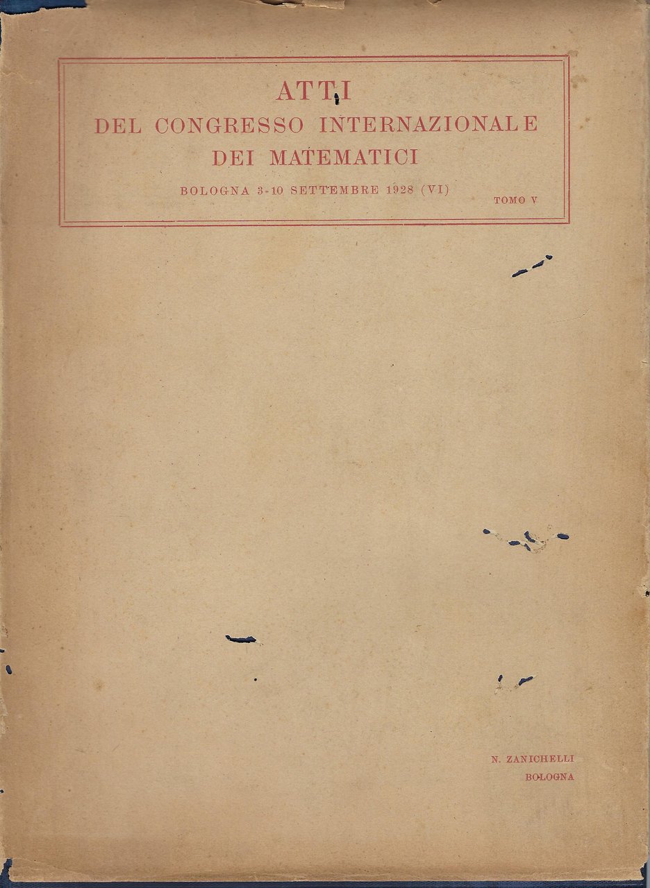 Atti del congresso internazionale dei matematici : Bologna, 3-10 settembre …