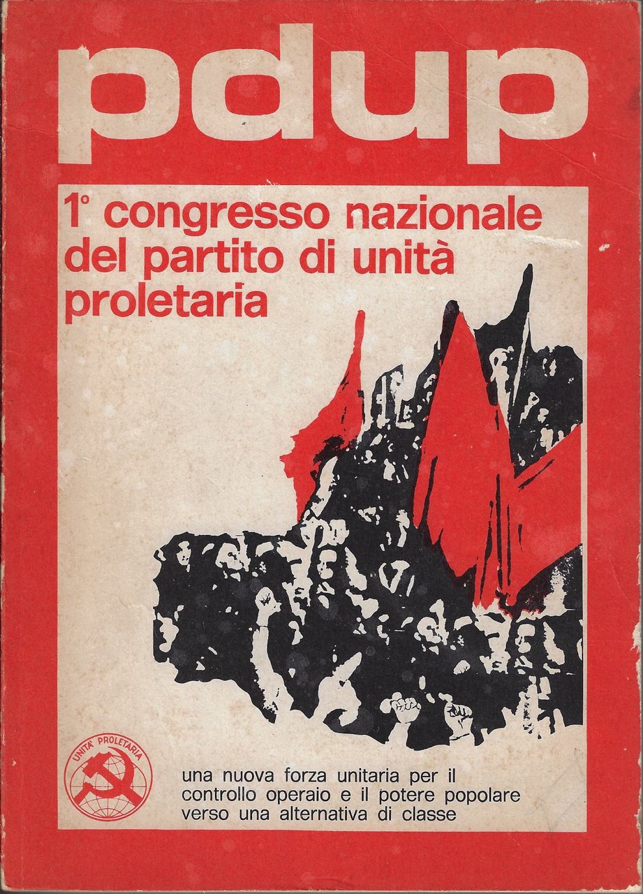 Atti del Congresso nazionale del Partito di unita proletaria : …