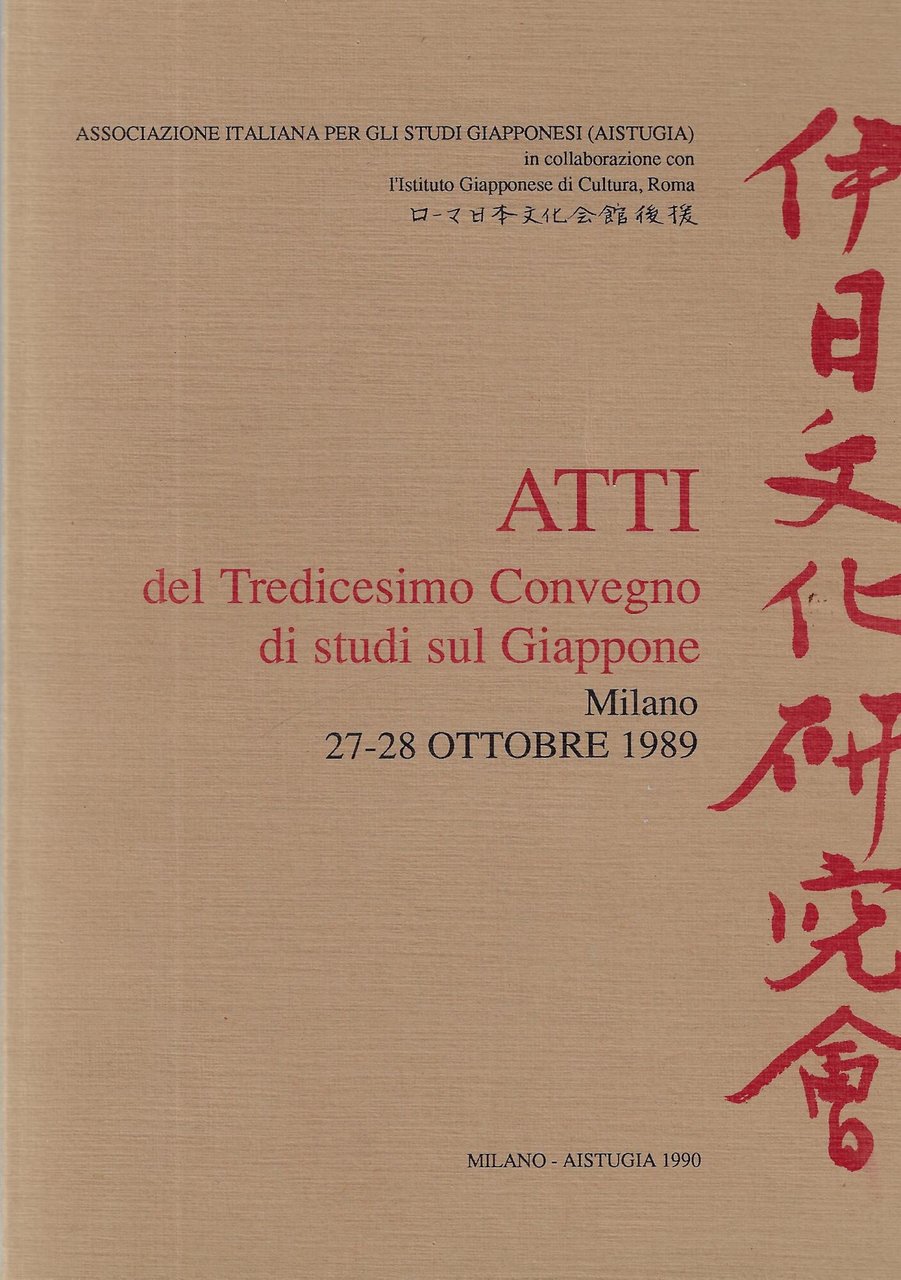 Atti del tredicesimo convegno di studi sul Giappone : Milano, …
