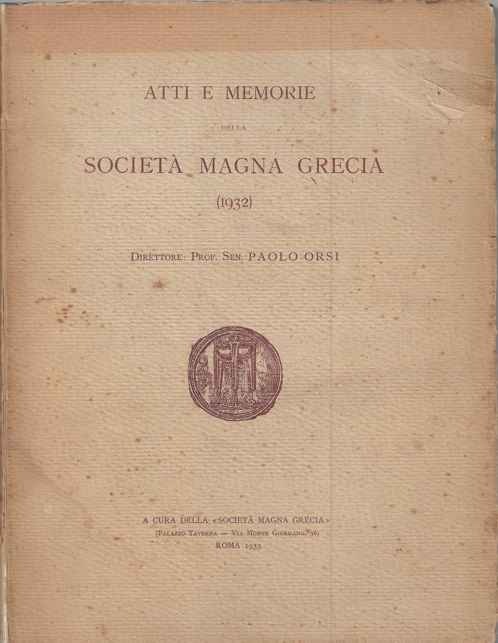 Atti e Memorie della Società Magna Grecia 1932