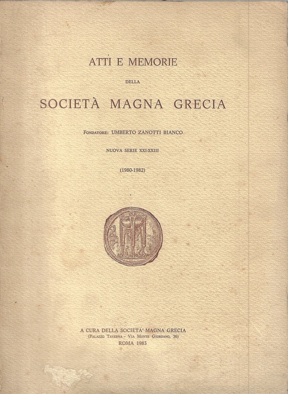 Atti e Memorie della Società Magna Grecia , Nuova serie …