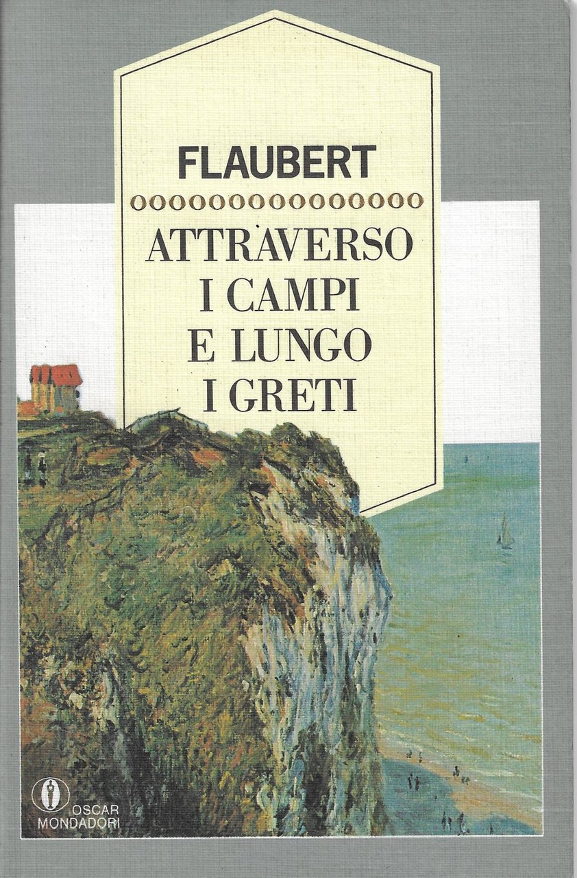 Attraverso i campi e lungo i greti