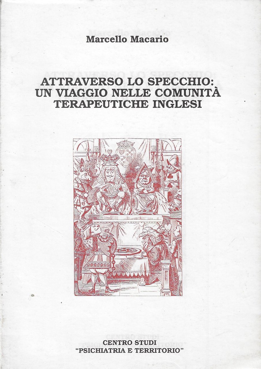 Attraverso lo specchio : un viaggio nelle comunità terapeutiche inglesi