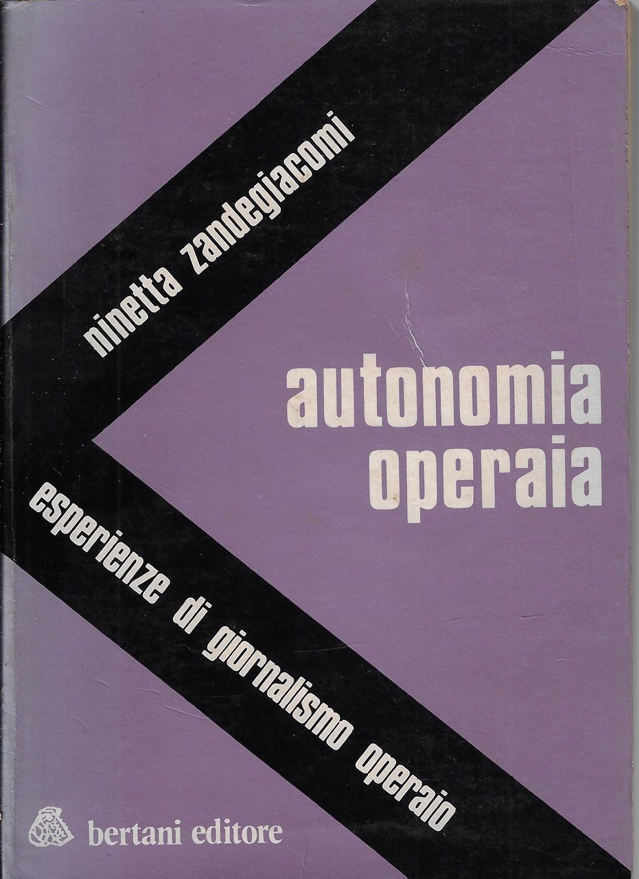 Autonomia operaia : esperienze di giornalismo operaio | Immagine principale